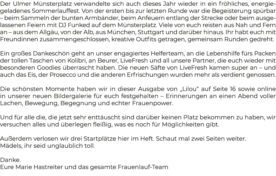 Der Ulmer M nsterplatz verwandelte sich auch dieses Jahr wieder in ein fr hliches, energiegeladenes Sommerlauffest. V...