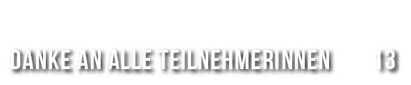 Danke an alle Teilnehmerinnen 13