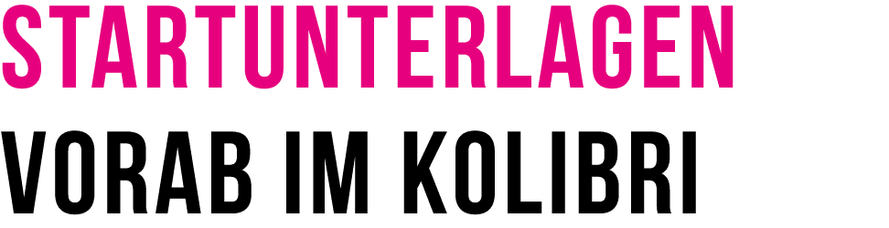 Startunterlagen vorab im Kolibri