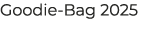 Goodie Bag 2025