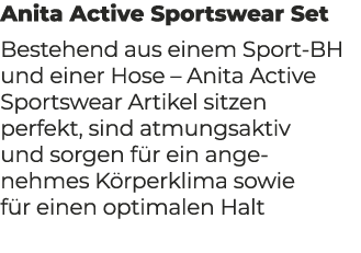 Anita Active Sportswear Set Bestehend aus einem Sport BH und einer Hose – Anita Active Sportswear Artikel sitzen perf...